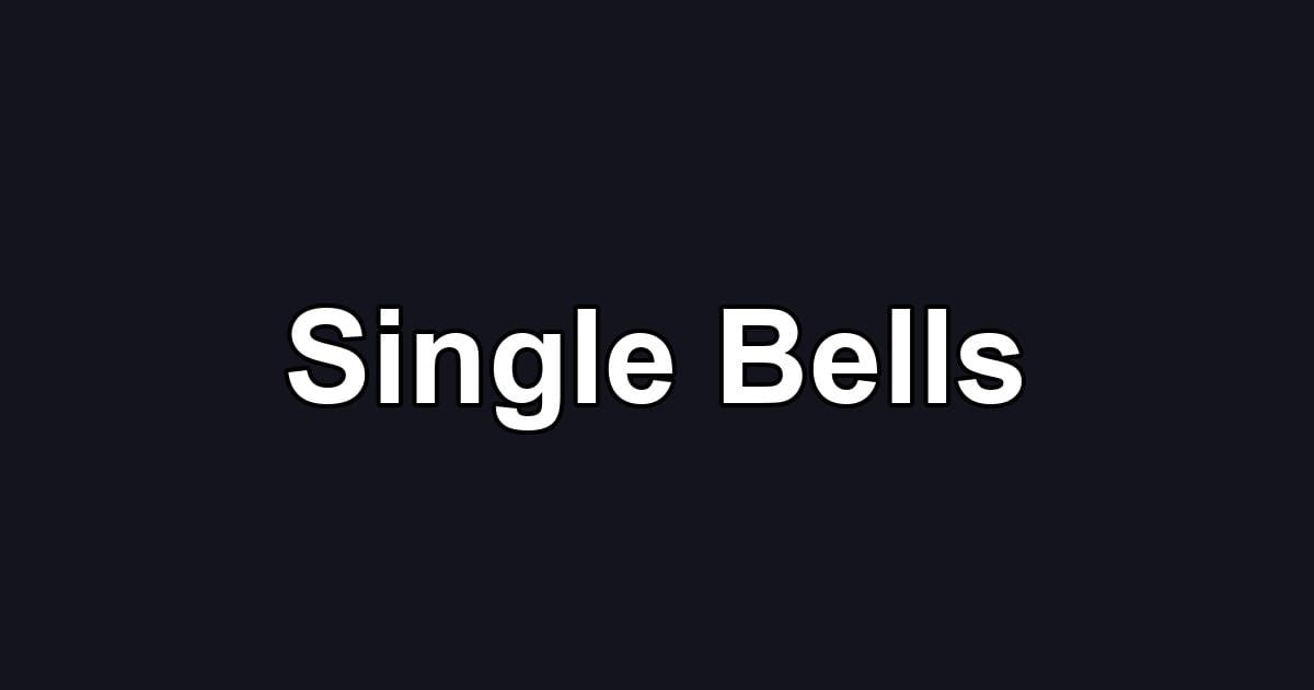 Single Bells
