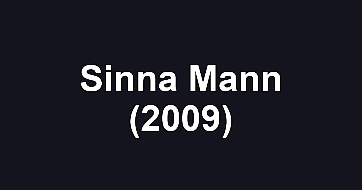 Sinna Mann (2009)