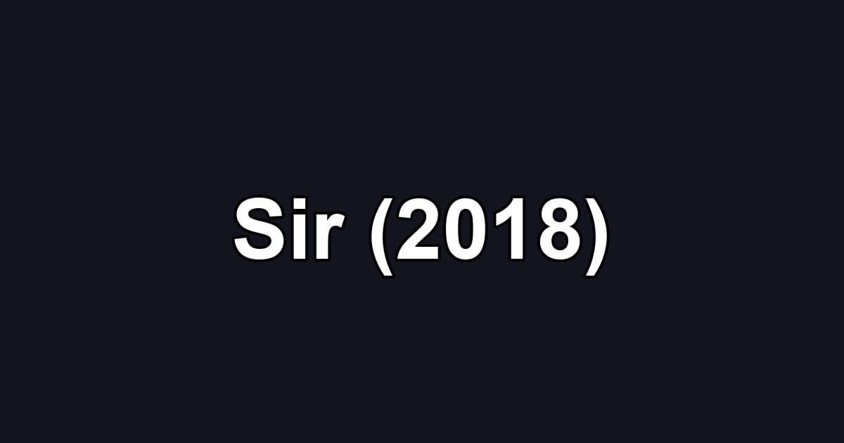 Sir (2018)