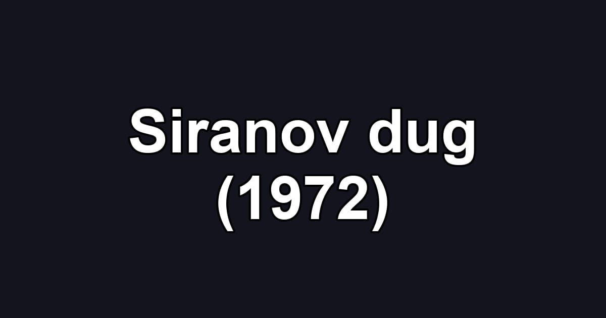 Siranov dug (1972)