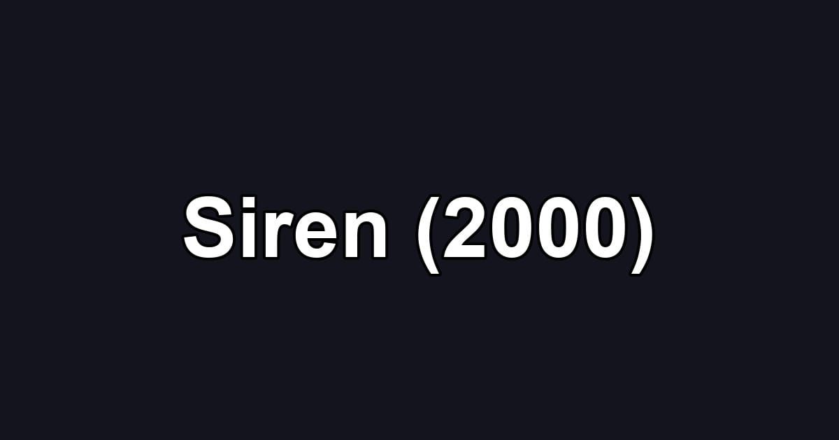 Siren (2000)