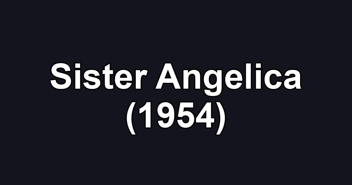 Sister Angelica (1954)