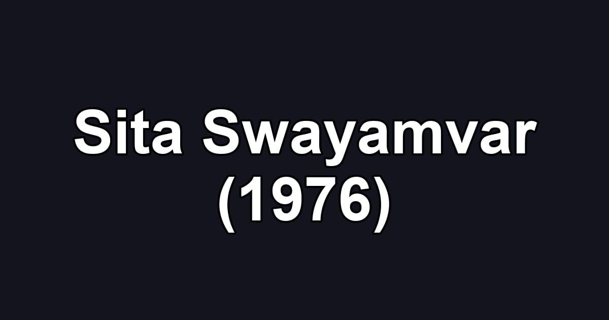 Sita Swayamvar (1976)