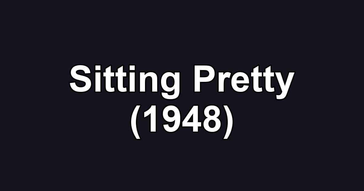Sitting Pretty (1948)
