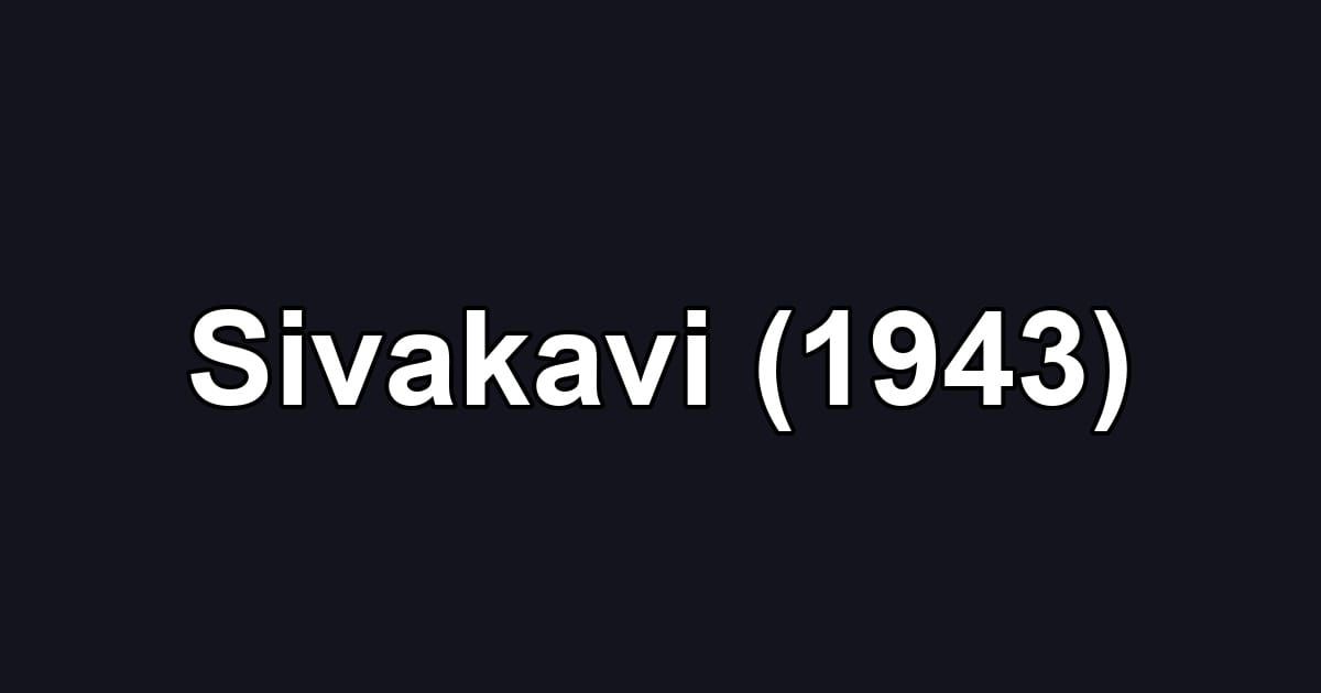 Sivakavi (1943)