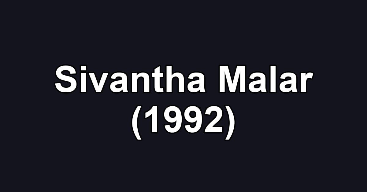 Sivantha Malar (1992)
