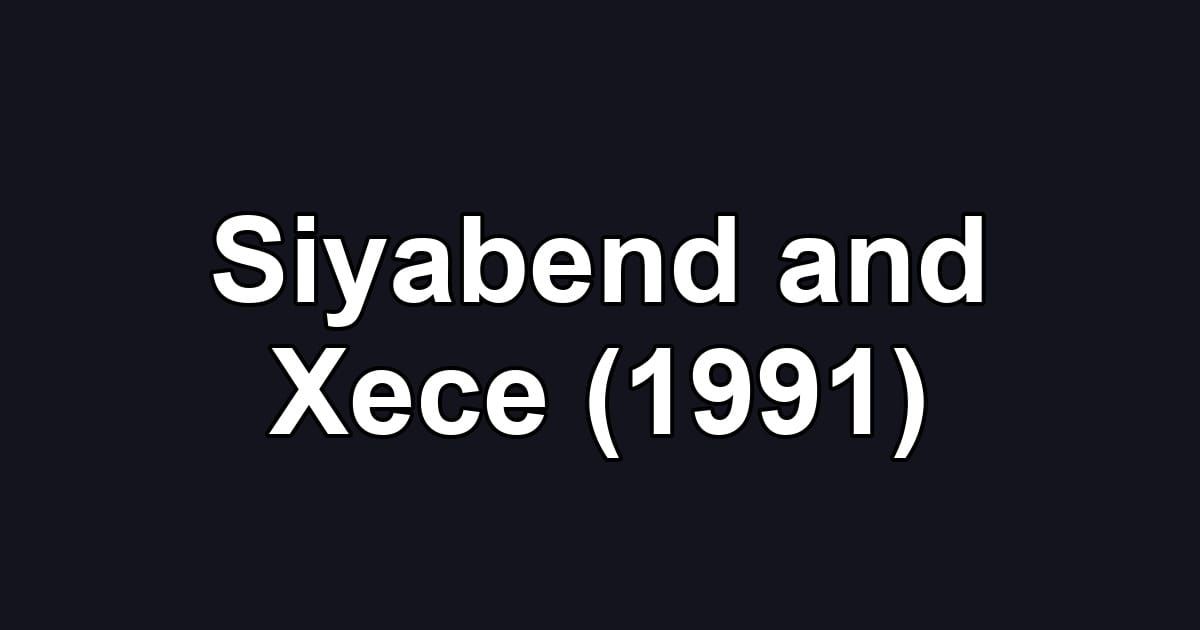Siyabend and Xece (1991)