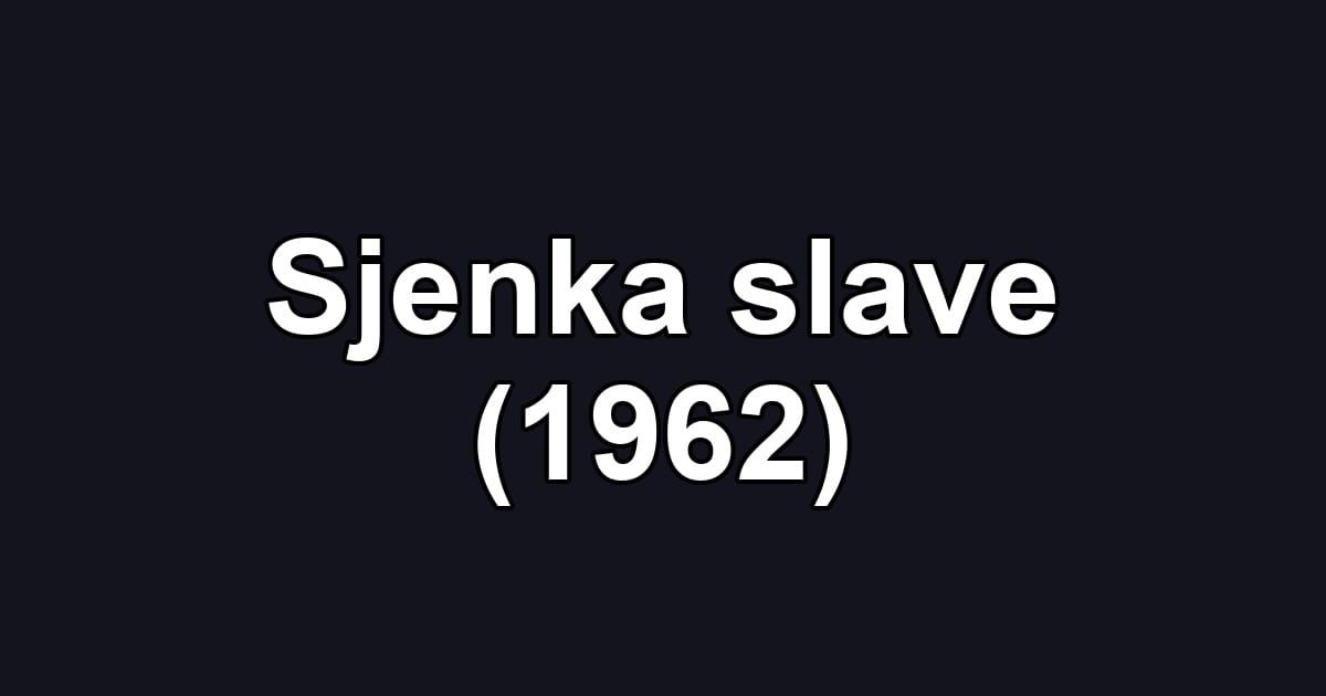 Sjenka slave (1962)