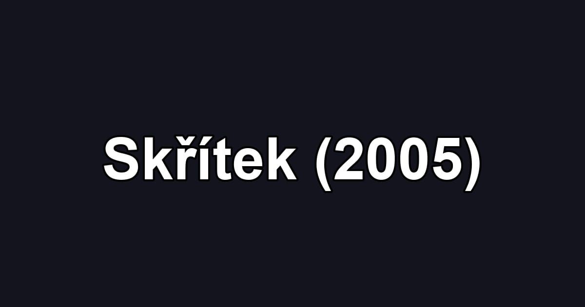 Skřítek (2005)