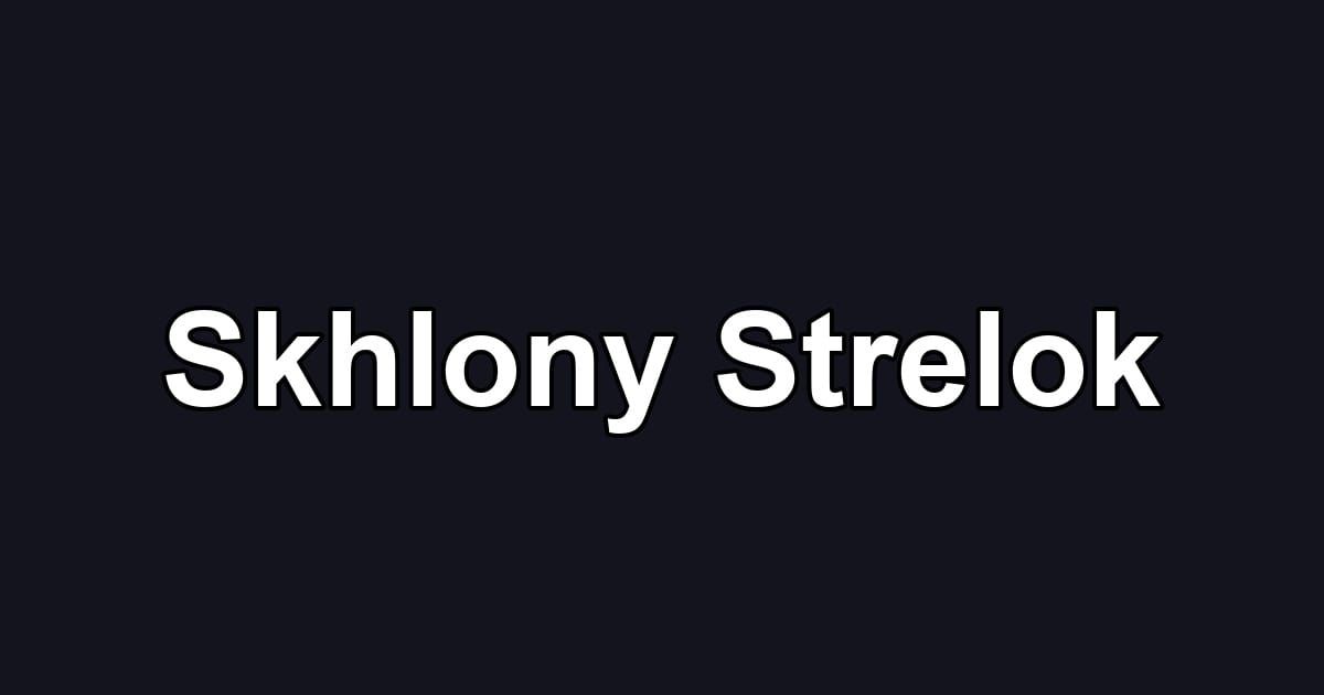 Skhlony Strelok