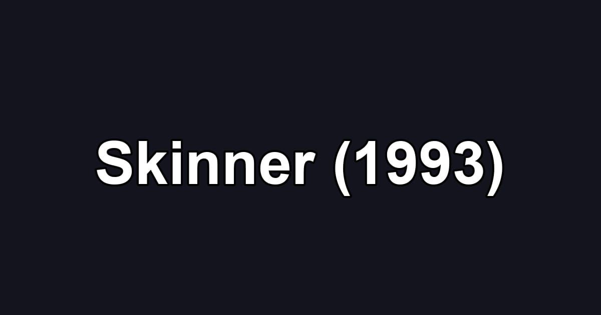 Skinner (1993)