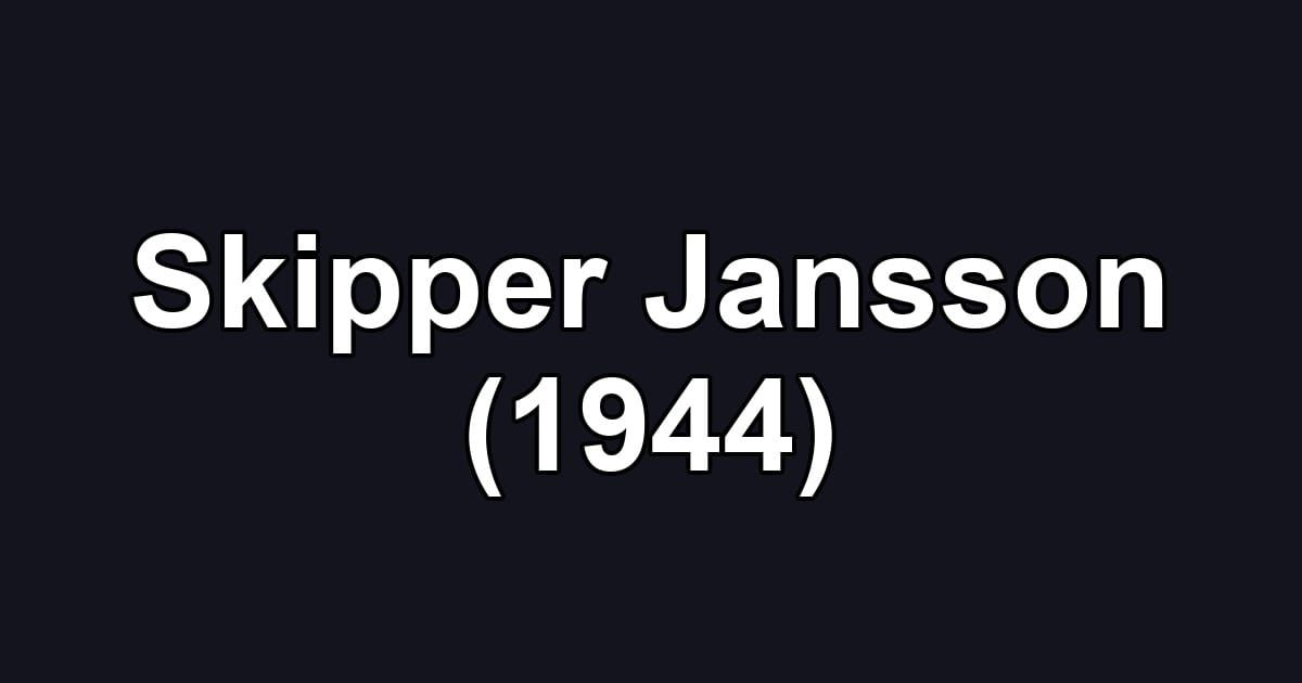 Skipper Jansson (1944)