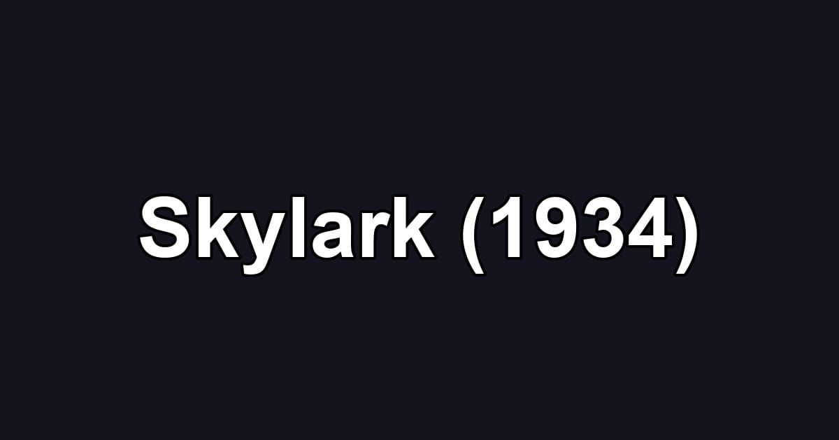 Skylark (1934)