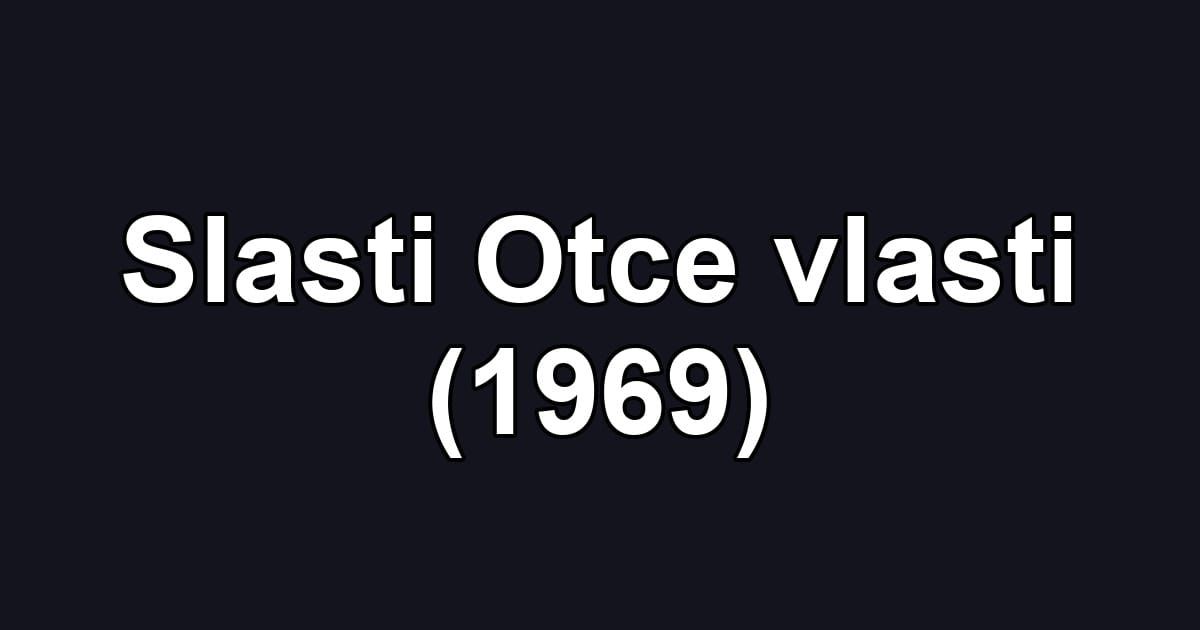 Slasti Otce vlasti (1969)