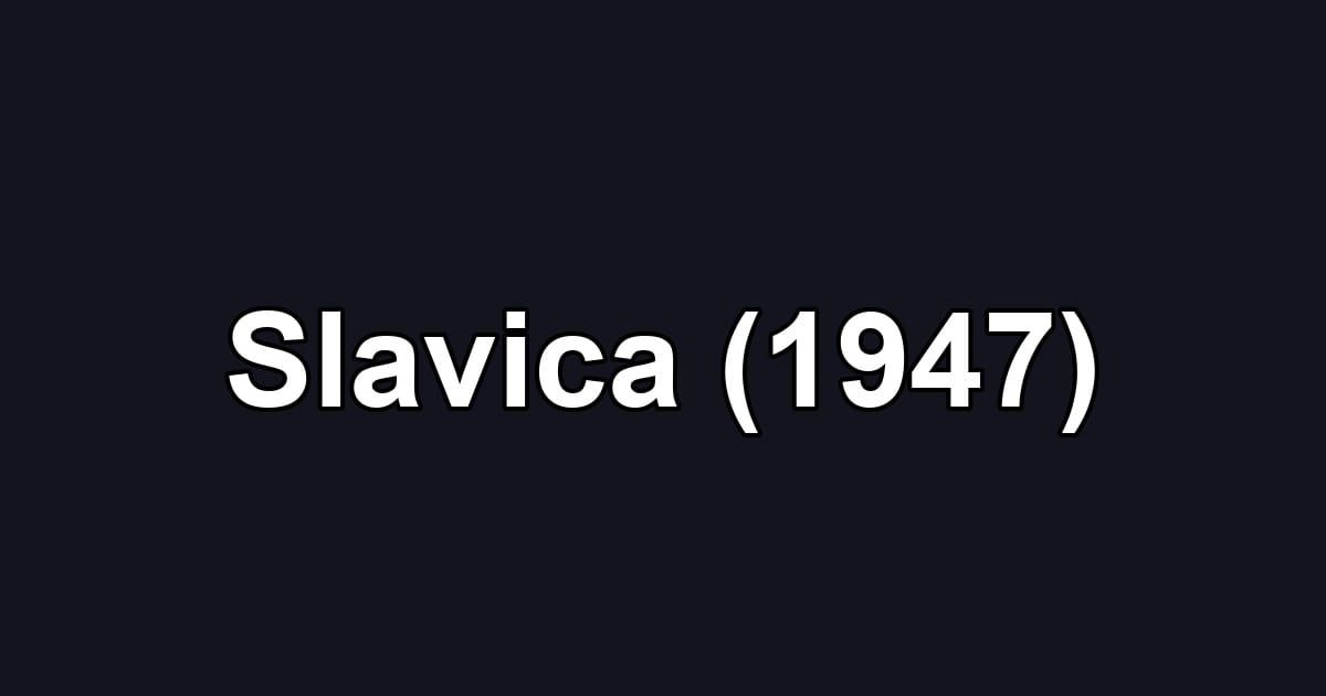 Slavica (1947)