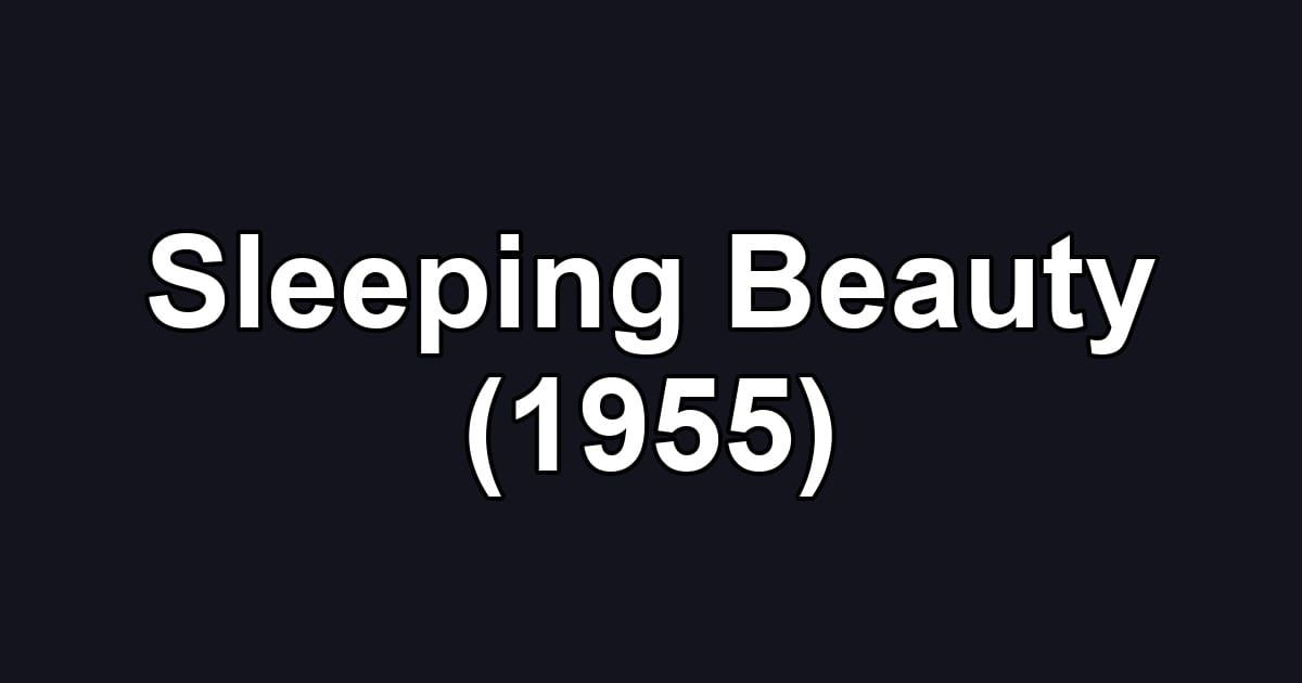 Sleeping Beauty (1955)