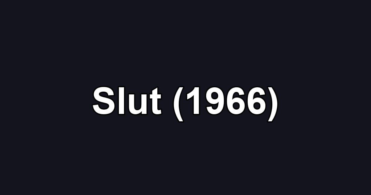 Slut (1966)