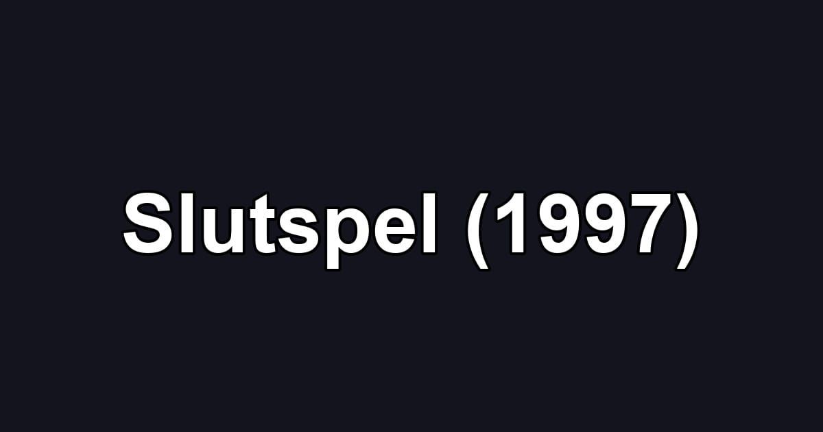 Slutspel (1997)