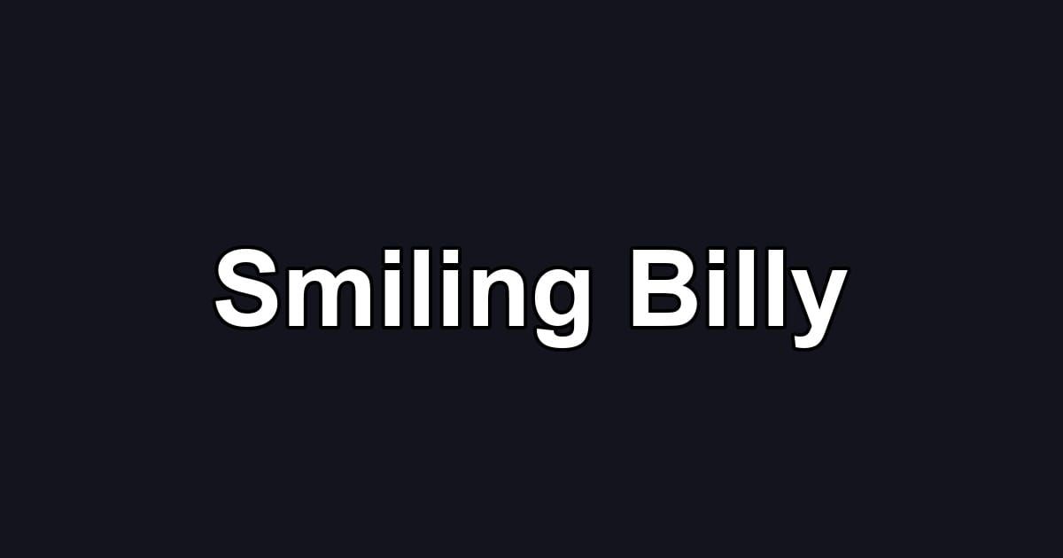 Smiling Billy