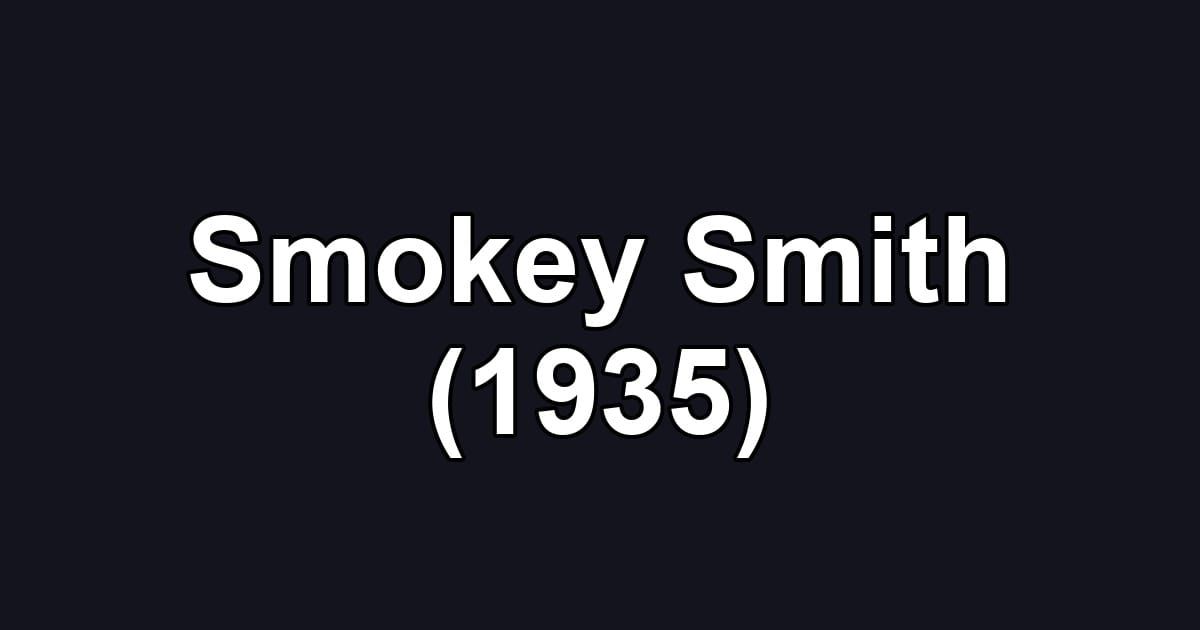 Smokey Smith (1935)