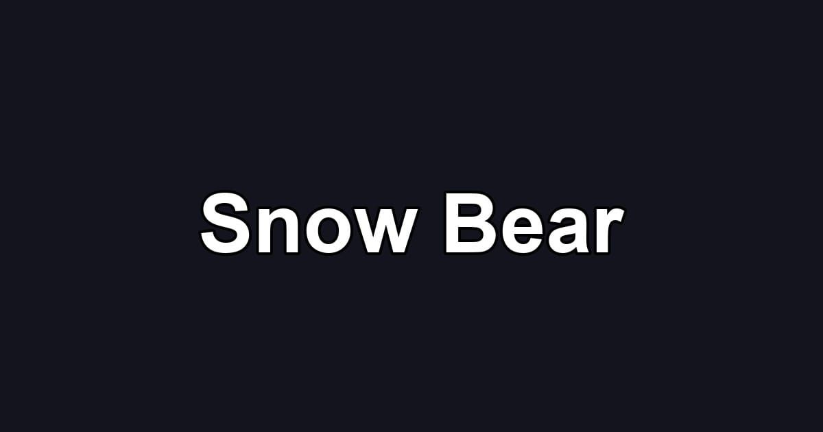 Snow Bear