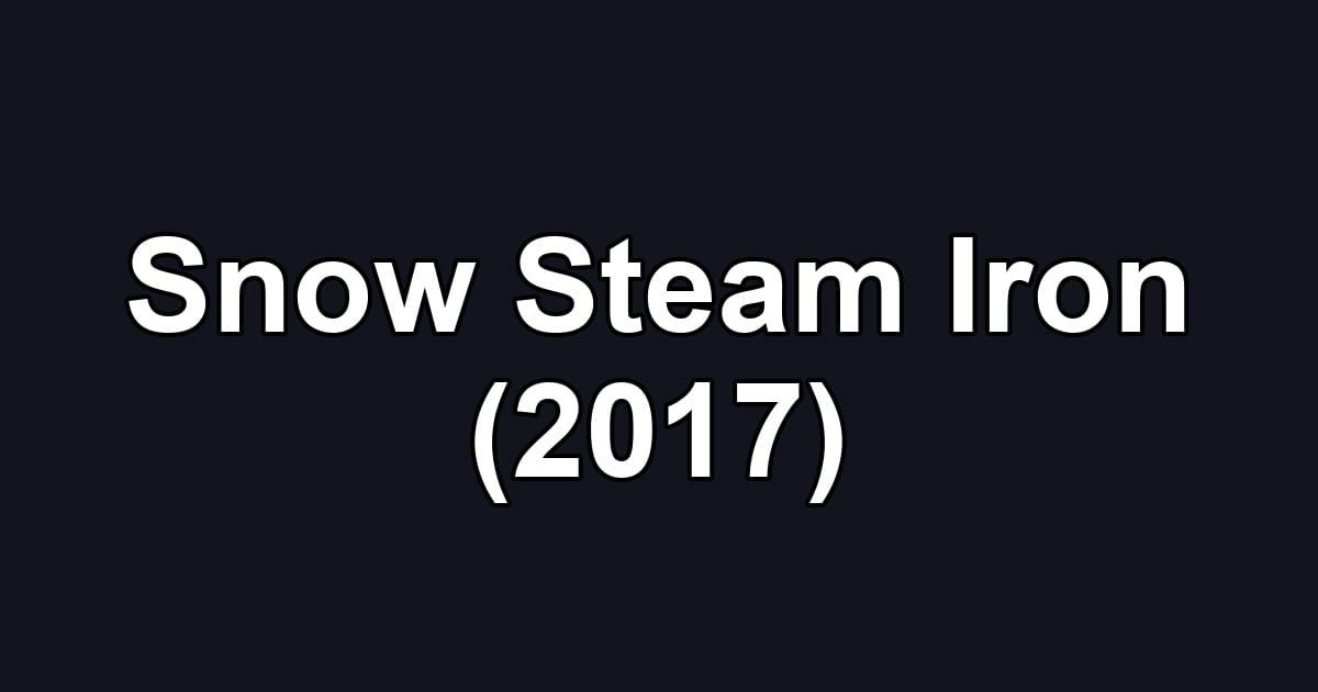 Snow Steam Iron (2017)