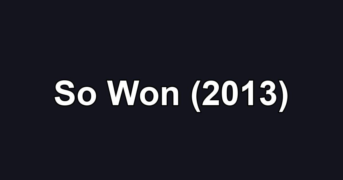 So Won (2013)