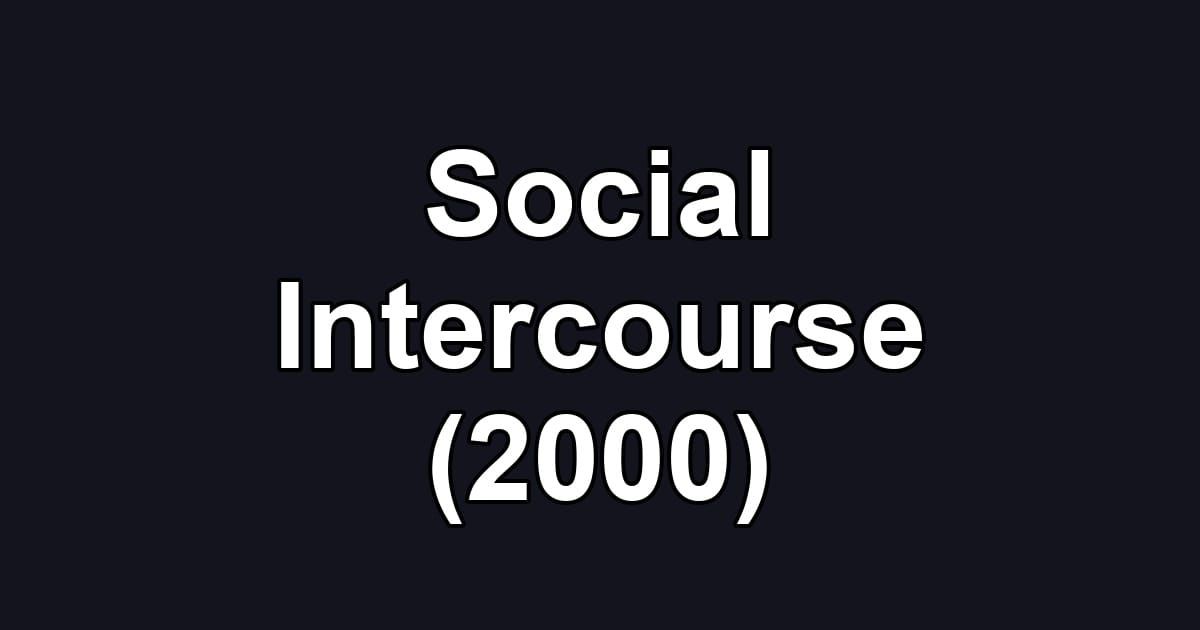 Social Intercourse (2000)