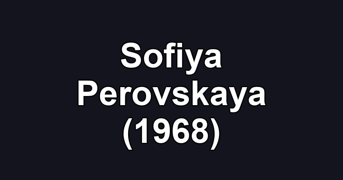 Sofiya Perovskaya (1968)