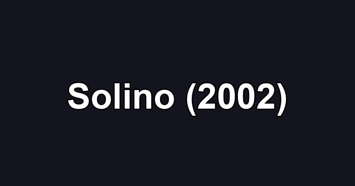 Solino (2002)