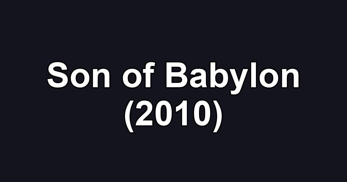 Son of Babylon (2010)