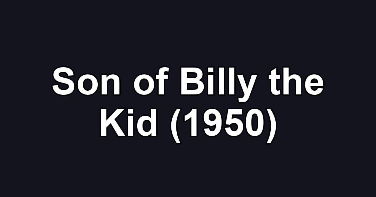 Son of Billy the Kid (1950)