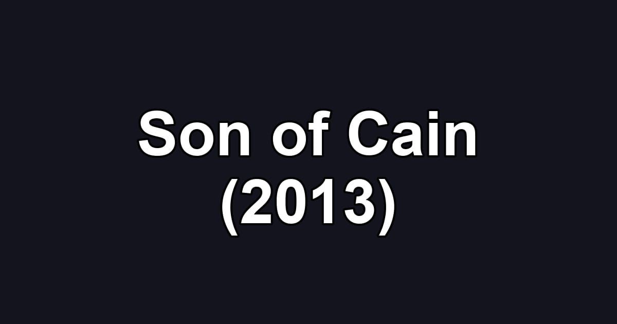 Son of Cain (2013)