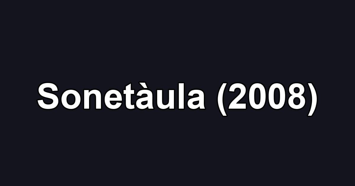 Sonetàula (2008)
