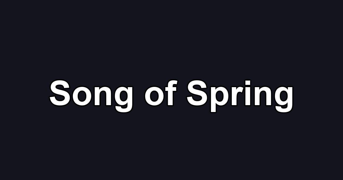 Song of Spring