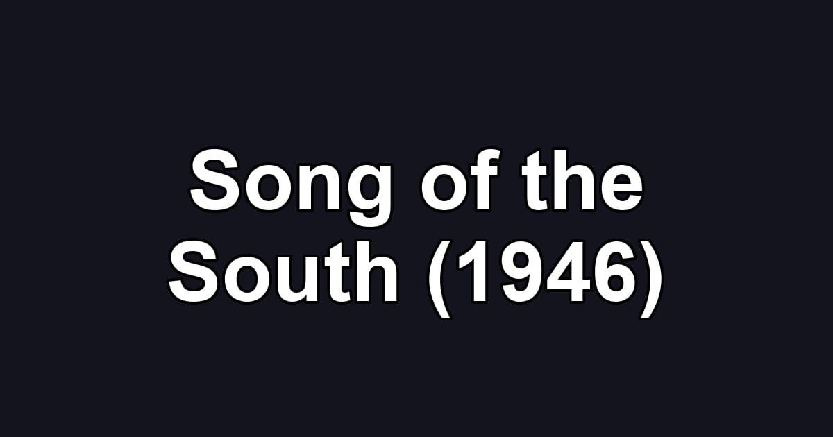 Song of the South (1946)