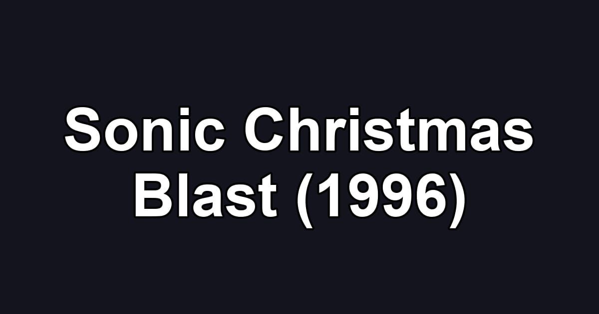Sonic Christmas Blast (1996)