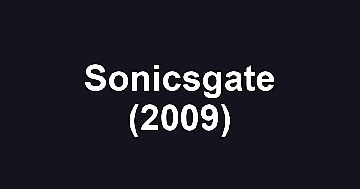 Sonicsgate (2009)