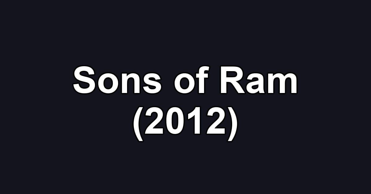 Sons of Ram (2012)