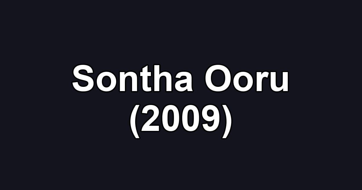Sontha Ooru (2009)