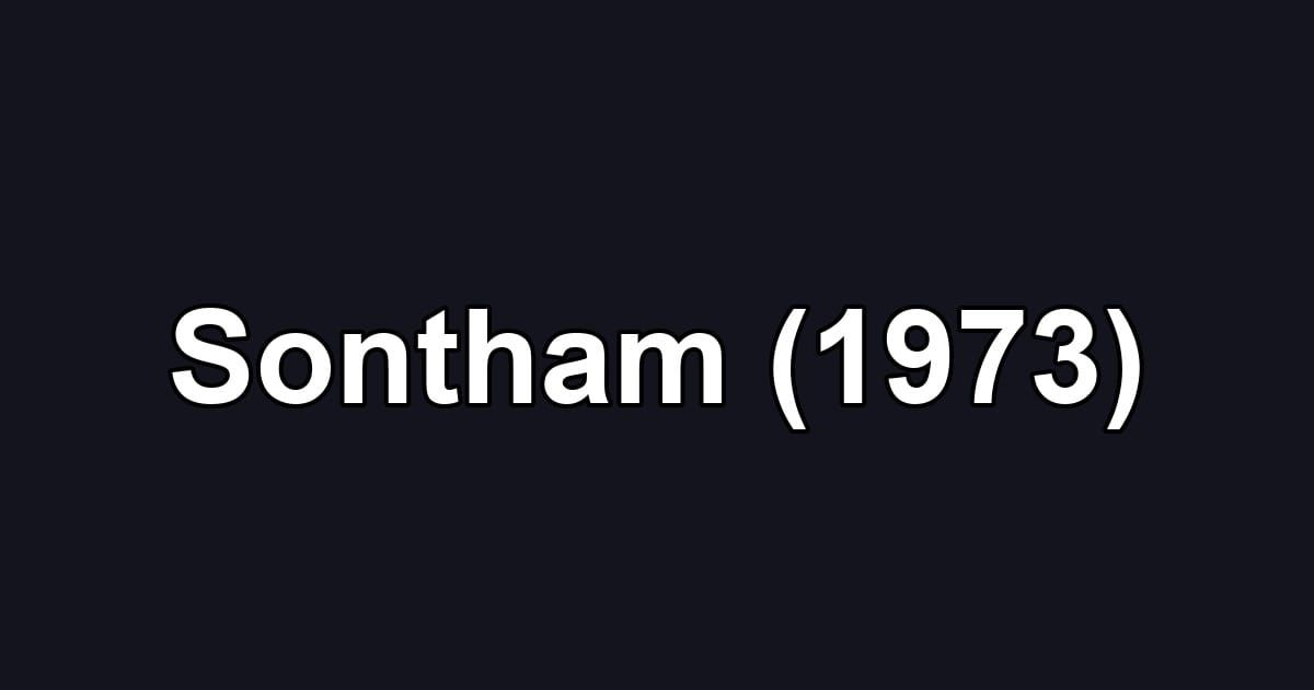 Sontham (1973)