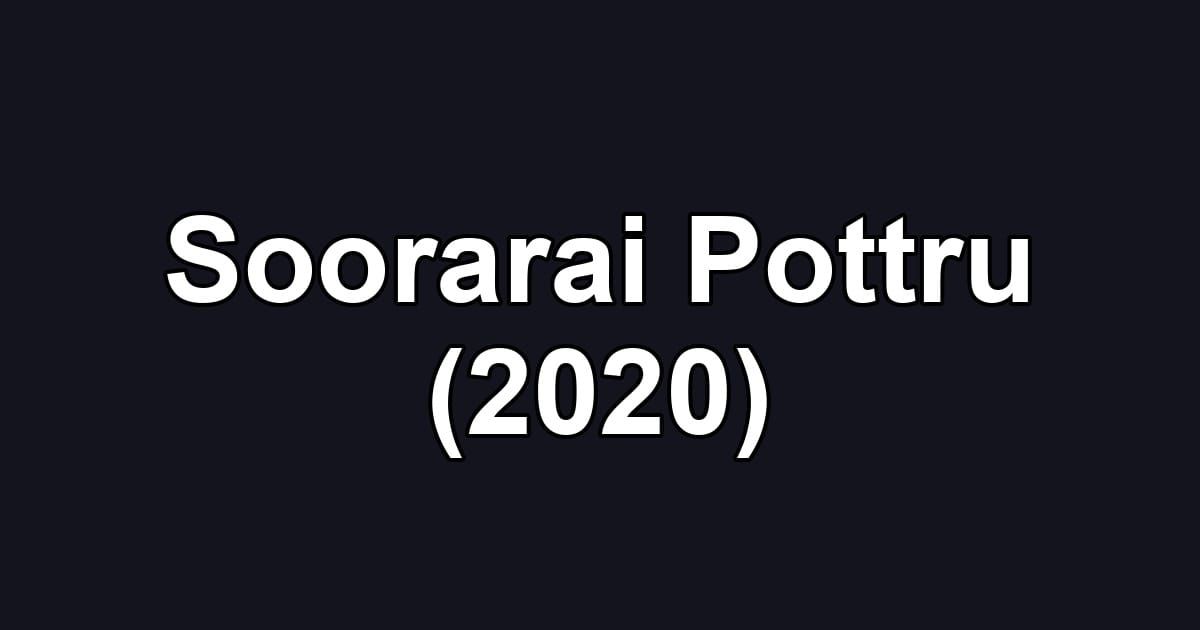 Soorarai Pottru (2020)