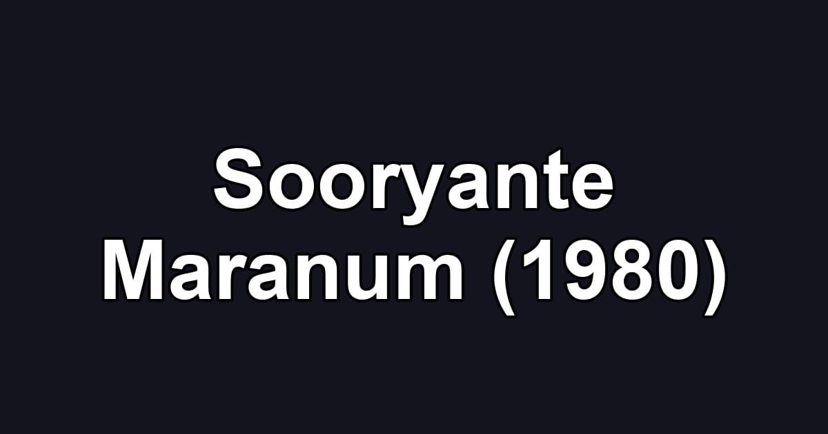 Sooryante Maranum (1980)