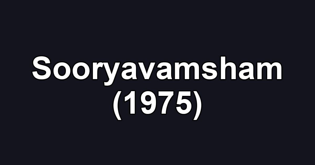 Sooryavamsham (1975)