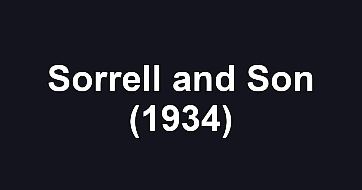 Sorrell and Son (1934)