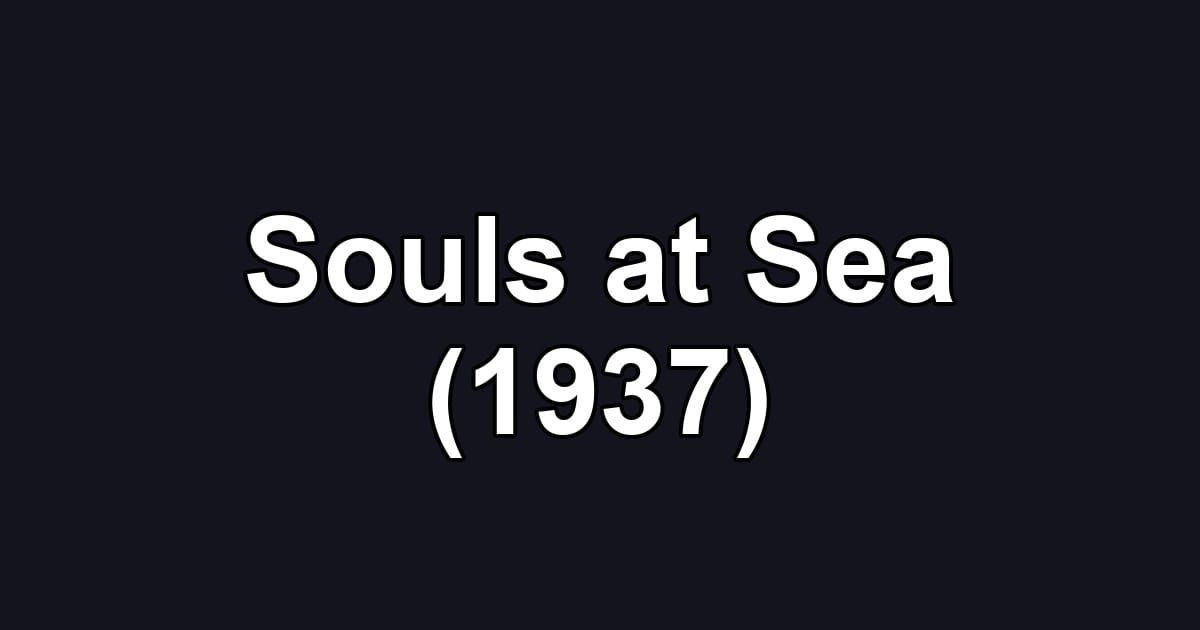 Souls at Sea (1937)