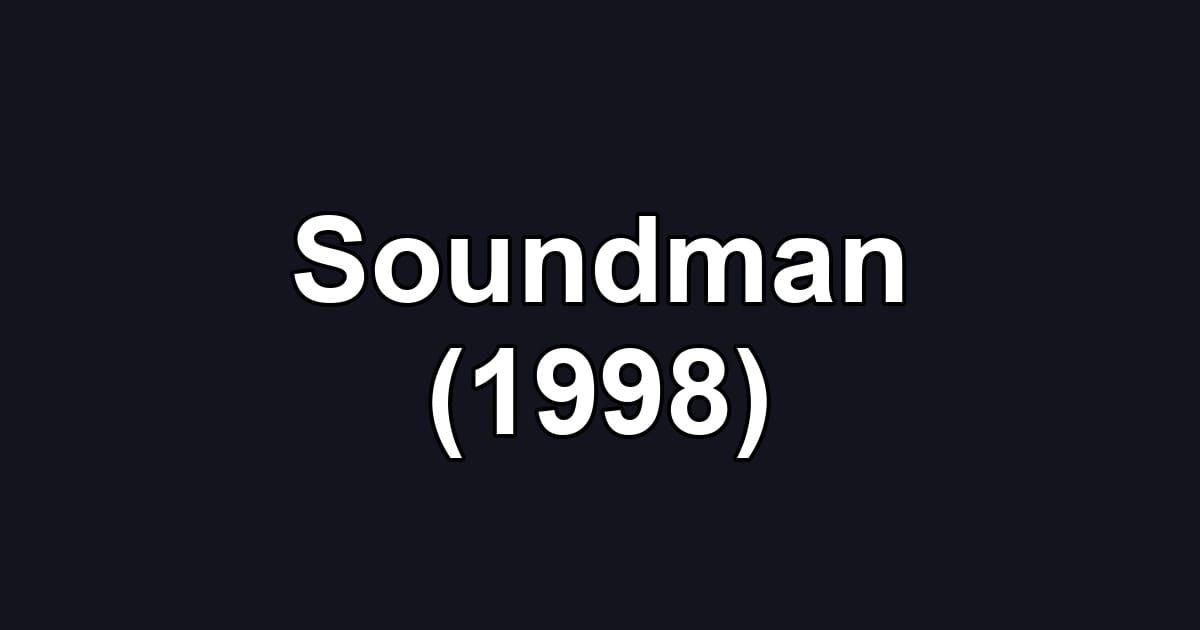 Soundman (1998)