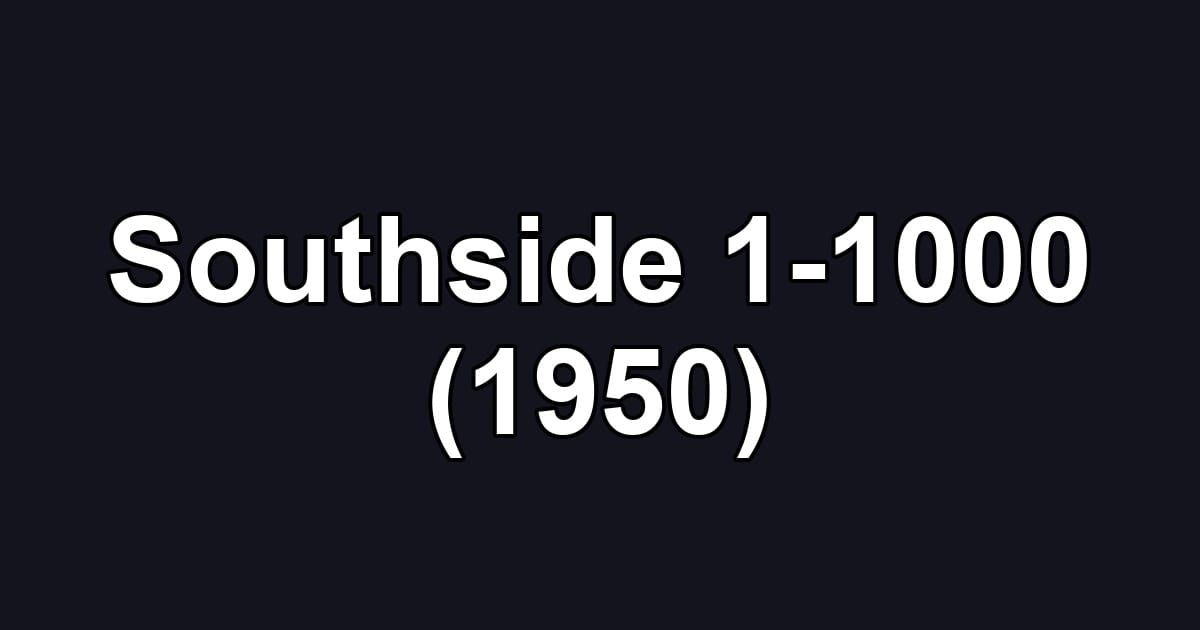 Southside 1-1000 (1950)