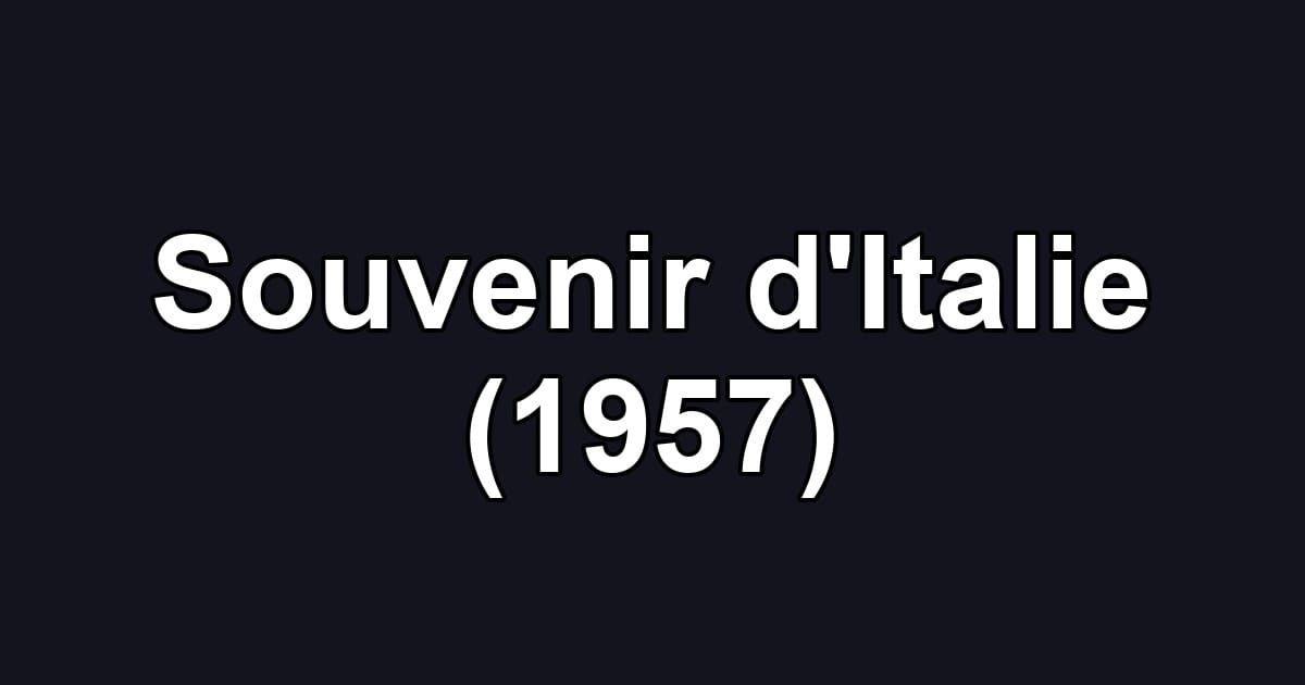 Souvenir d'Italie (1957)