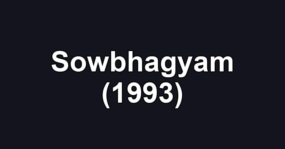 Sowbhagyam (1993)